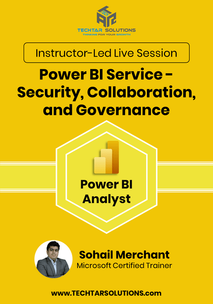 Power BI Service - Security, Collaboration, and Governance